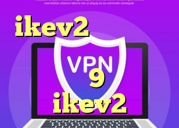 ikev2 خرید اکانت کروز کنترل خرید پژو اس دی وی 9 خرید ikev2