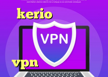 kerio دانلود نرم افزار دانلود کانکشن قدیمی کریو دانلود کانکشن پارس vpn تلگرام وی پی ان