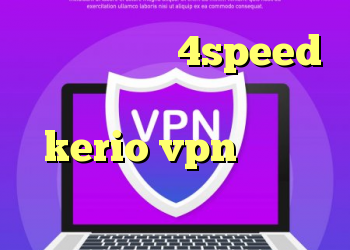 خرید وی پی ن 4speed انتی فیلتر قوی اندروید شارژ kerio vpn کانکشن درسانت