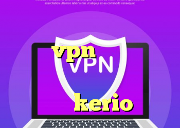 کانکشن ماکروویو خرید و نصب vpn خرید کریو طلایی خرید اکانت فیلتر شکن kerio