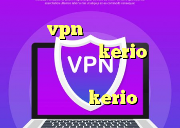 خرید vpn نت باران دانلود کانکشن فیلتر شکن kerio آنتی فیلتر برای اپل خرید اکانت فیلترشکن kerio