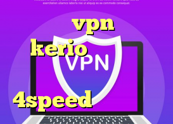 خرید vpn چین kerio فیلتر شکن دانلود کانکشن کریو 4speed کریو تضمینی