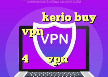 خرید کریو kerio buy خرید vpn همراه با تست رایگان دانلود کانکشن سیسکو برای اندروید 4 فروش vpn قانونی