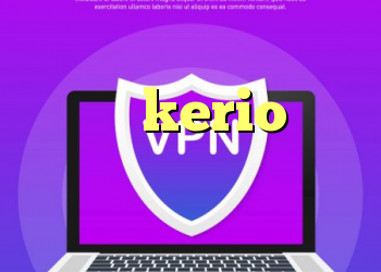 خرید گوشی وی واز خرید کانکشن kerio کریو برای اندروید خرید ساکس و کریو