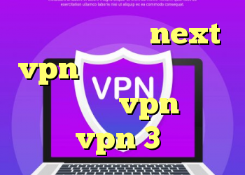 دانلود کانکشن next vpn خرید وی پی ن کریو ارزان خرید vpn گلبرگ خرید vpn 3 کاربره