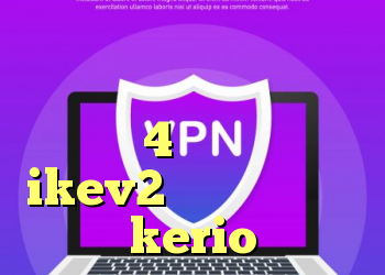 دانلود کانکشن پروکسی ساکس دانلود کانکشن سیسکو برای اندروید 4 خرید فیلترشکن ikev2 خرید فیلتر شکن kerio