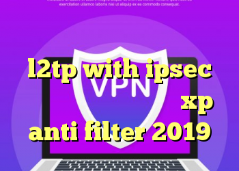 چرا کریو کار نمی کند خرید l2tp with ipsec کانکشن ساختن در ویندوز xp anti filter 2019