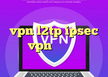 کانکشن هوشمند فیلترشکن خرید vpn l2tp ipsec خرید vpn از سایت معتبر آنتی فیلتر شیلد